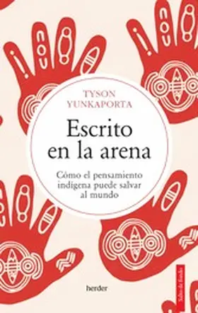 Yunkaporta |  Escrito en la arena | eBook | Sack Fachmedien