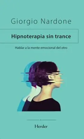 Nardone |  Hipnoterapia sin trance | eBook | Sack Fachmedien