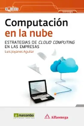 Joyanes Aguilar |  Computación en la nube: estrategias de Cloud Computing en las empresas | eBook | Sack Fachmedien