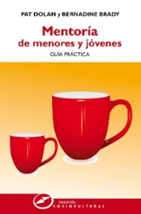 Dolan / Brady |  Mentoría de menores y jóvenes | eBook | Sack Fachmedien