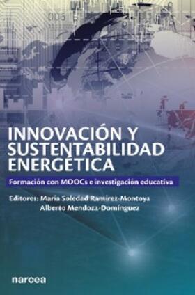 Ramírez-Montoya / Mendoza-Domínguez |  Innovación y sustentabilidad energética | eBook | Sack Fachmedien