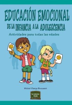 Claeys Bouuaert |  Educación emocional de la infancia a la adolescencia | eBook | Sack Fachmedien