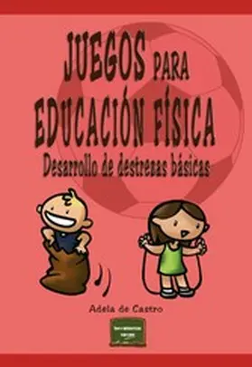 de Castro |  Juegos para Educación Física | eBook | Sack Fachmedien