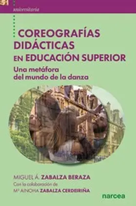 Zabalza Beraza / Zabalza Cerdeiriña |  Coreografías didácticas en Educación Superior | eBook | Sack Fachmedien