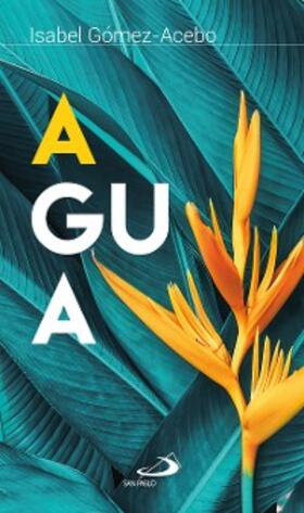 Gómez-Acebo Duque de Estrada |  Agua | eBook | Sack Fachmedien