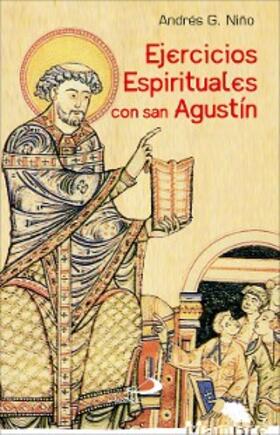 González Niño |  Ejercicios espirituales con san Agustín | eBook | Sack Fachmedien