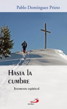 Domínguez Prieto |  Hasta la cumbre | eBook | Sack Fachmedien