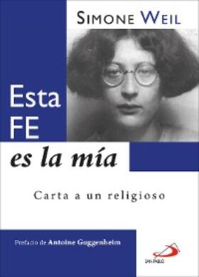 Weil |  Esta fe es la mía | eBook | Sack Fachmedien
