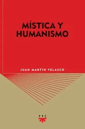Martín Velasco |  Mística y humanismo | eBook | Sack Fachmedien