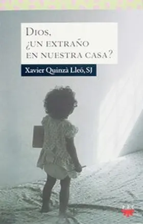 Quinzà Lleó |  Dios, ¿un extraño en nuestra casa? | eBook | Sack Fachmedien