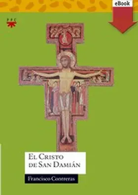 Contreras Molina |  El cristo de San Damián | eBook | Sack Fachmedien