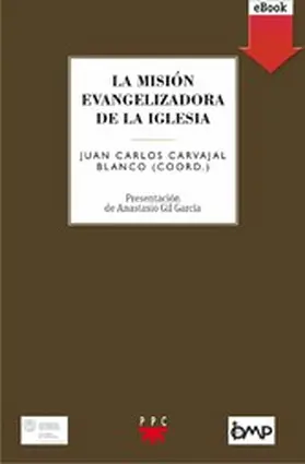 Carvajal Blanco |  La misión evangelizadora de la Iglesia | eBook | Sack Fachmedien