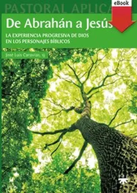 Caravias Aguilar |  De Abrahán a Jesús | eBook | Sack Fachmedien