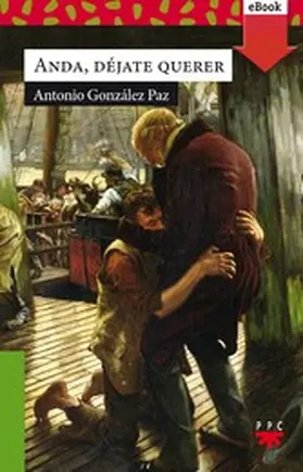 González Paz |  Anda, déjate querer | eBook | Sack Fachmedien