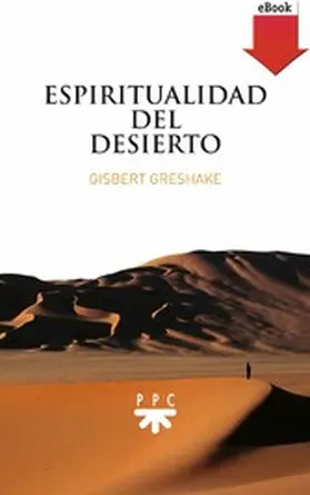 Greshake |  Espiritualidad del desierto | eBook | Sack Fachmedien