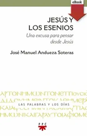 Andueza Soteras |  Jesús y los esenios | eBook | Sack Fachmedien