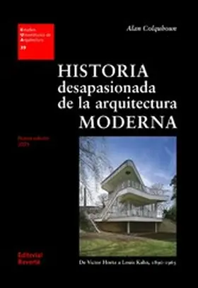 Colquhoun |  Historia desapasionada de la arquitectura moderna | eBook | Sack Fachmedien