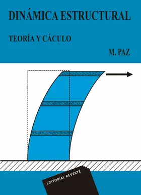Paz |  Dinámica estructural. Teoría y cálculo | eBook | Sack Fachmedien