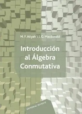 Atiyah |  Introducción al álgebra conmutativa | eBook | Sack Fachmedien