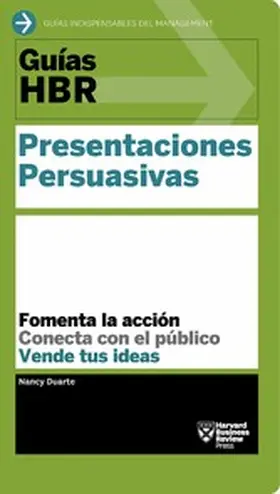 Duarte |  Guía HBR: Presentaciones Persuasivas | eBook | Sack Fachmedien