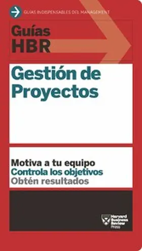  Guía HBR: Gestión de proyectos | eBook | Sack Fachmedien