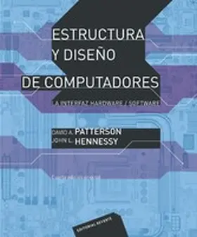 Patterson / Hennessy |  Estructura y diseño de computadores | eBook | Sack Fachmedien