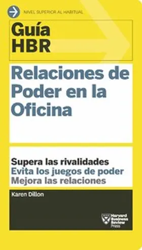 Dillon |  Guía HBR: Relaciones de Poder en la Oficina | eBook | Sack Fachmedien
