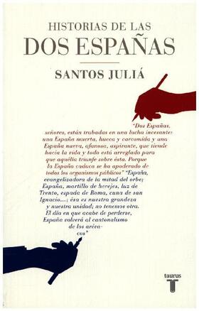 Juliá |  Historias de las dos Españas | Buch |  Sack Fachmedien