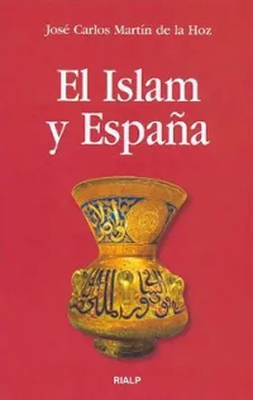 Martín de la Hoz | El Islam y España | E-Book | www2.sack.de