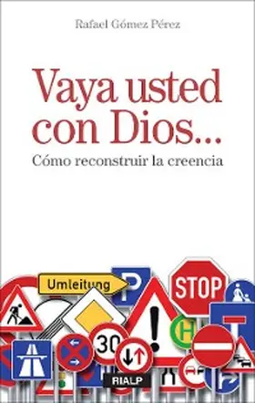 Gómez Pérez |  Vaya usted con Dios... | eBook | Sack Fachmedien