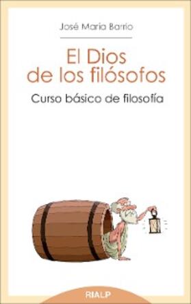 Barrio Maestre |  El Dios de los filósofos | eBook | Sack Fachmedien