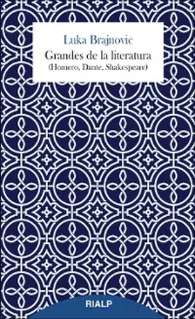 Brajnovic |  Grandes de la literatura (Homero, Dante, Shakespeare) | eBook | Sack Fachmedien