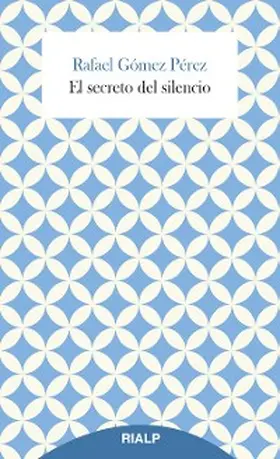 Gómez Pérez |  El secreto del silencio | eBook | Sack Fachmedien
