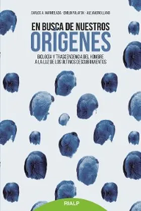 Marmelada / Llano / Palafox |  En busca de nuestros orígenes | eBook | Sack Fachmedien