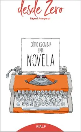 Aranguren |  Cómo escribir una novela | eBook | Sack Fachmedien