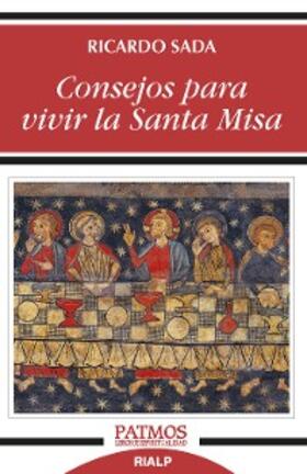 Sada Fernández |  Consejos para vivir la Santa Misa | eBook | Sack Fachmedien