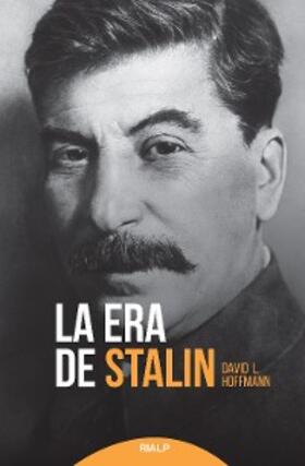 Hoffmann |  La era de Stalin | eBook | Sack Fachmedien