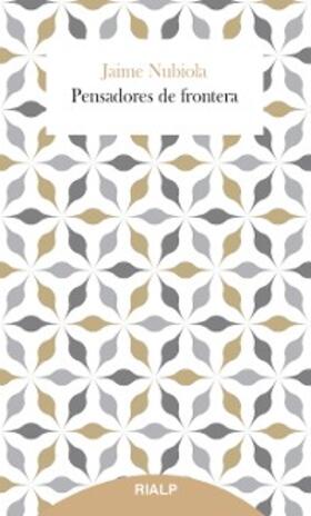 Nubiola Aguilar |  Pensadores de frontera | eBook | Sack Fachmedien