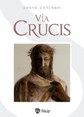 Gänswein |  Vía Crucis | eBook | Sack Fachmedien