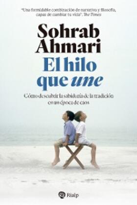 Ahmari |  El hilo que une | eBook | Sack Fachmedien