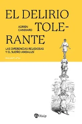 Candiard |  El delirio tolerante | eBook | Sack Fachmedien