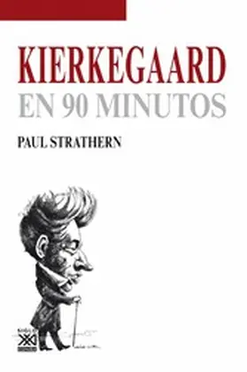 Strathern |  Kierkegaard en 90 minutos | eBook | Sack Fachmedien