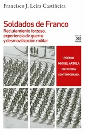 Leira Castiñeira |  Soldados de Franco | eBook | Sack Fachmedien
