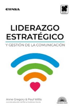 Gregory / Willis |  Liderazgo estratégico y gestión de la comunicación | eBook | Sack Fachmedien