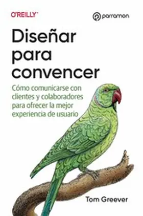Greever |  Diseñar para convencer | eBook | Sack Fachmedien