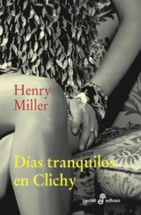 Miller |  Días tranquilos en Clichy | eBook | Sack Fachmedien