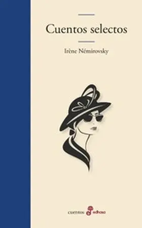 Némirovsky |  Cuentos selectos | eBook | Sack Fachmedien