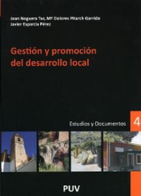 Esparcia Pérez / Noguera Tur / Pitarch |  Gestión y promoción del desarrollo local | eBook | Sack Fachmedien
