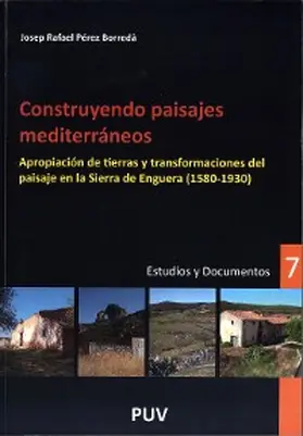 Pérez Borredà |  Construyendo paisajes mediterráneos | eBook | Sack Fachmedien