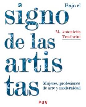 Trasforini |  Bajo el signo de las artistas | eBook | Sack Fachmedien